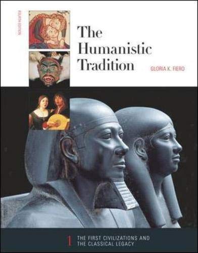 Book The Humanistic Tradition (Book 1: The First Civilizations and the Classical Legacy) (Bk. 1) free