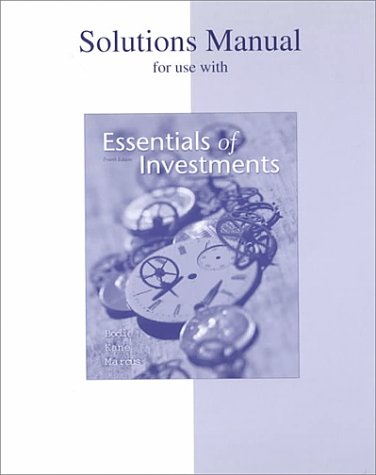 Book Solutions Manual for Use with Essentials of Investments: 4th ed free