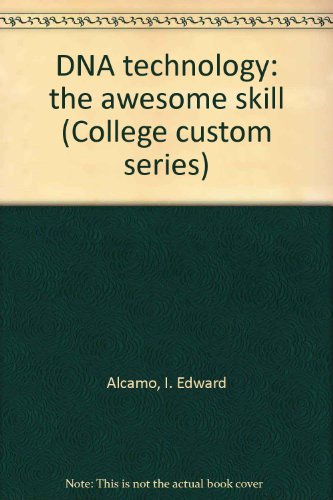 Book Dna Technology: The Awesome Skill (college Custom Series) free