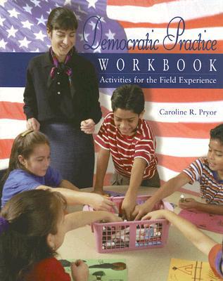 Book Democratic Practice Workbook: Activities for the Field Experience free
