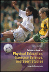 Book Introduction To Physical Education, Exercise Science, And Sport Studies free