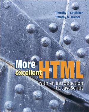 Book More Excellent HTML with an Introduction to JavaScript with Student CD-ROM free