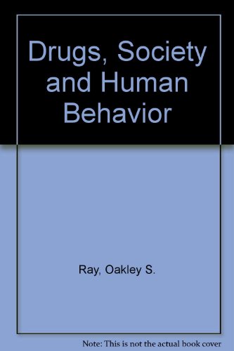 Book Drugs, Society and Human Behavior free