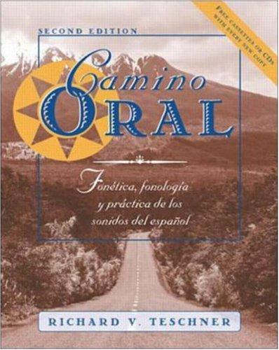 Book Camino oral: Fonetica, fonologia y practica de los sonidos del espanol + Student Audio Cassette Program free