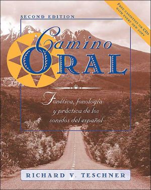Book Camino oral: Fonetica, fonologia y practica de los sonidos del espanol + Student Audio CD Program free