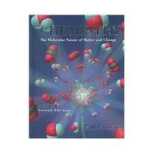 Book Chemistry: The Molecular Nature of Matter and Change free