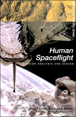 Book Human Spaceflight: Mission Analysis and Design (Space Technology Series) free