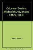 Book O'leary Series: Microsoft Advanced Office 2000 free