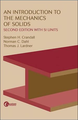 Book An Introduction to the Mechanics of Solids:  Second Edition with SI Units free