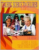 Book Teaching Science to Children: An Inquiry Approach free