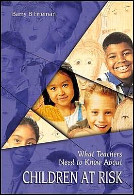 Book What Teachers Need to Know about Children At-Risk free