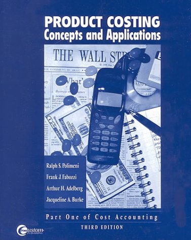 Book Product Costing: Concepts And Applications free