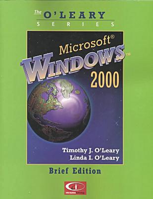 Book O'leary Series: Microsoft Windows 2000 Brief Edition free