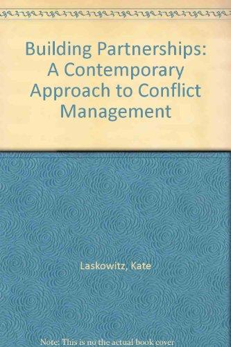 Book Building Partnerships: A Contemporary Approach To Conflict Management free