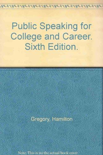 Book Public Speaking for College and Career with Free SpeechMate Student CD-ROM 1.0 and PowerWeb free