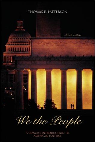 Book We the People: A Concise Introduction to American Politics free