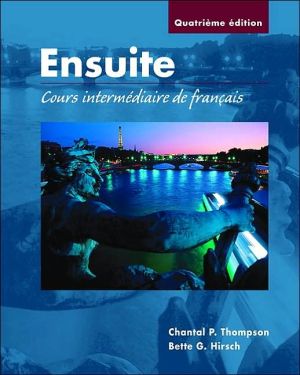 Book Ensuite: Cours intermediaire de francais free