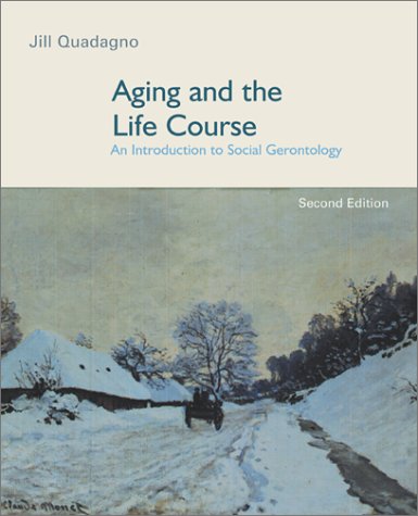 Book Aging and the Life Course: An Introduction to Social Gerontology free