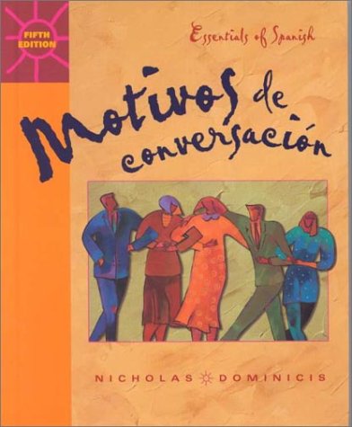 Book Motivos de conversacion: Essentials of Spanish (Student Edition + Listening Comprehension Audio Cassette) free