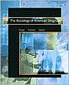 Book The Sociology of American Drug Use free