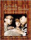 Book Culturally Responsive Teaching: Lesson Planning for Elementary and Middle Grades free