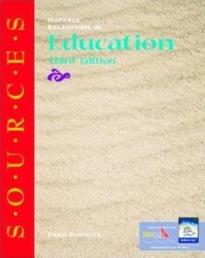 Book S.O.U.R.C.E.S: Notable Selections in Education (Classic Edition Sources) free