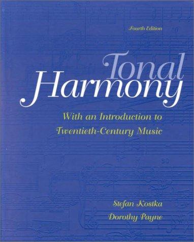 Book Tonal Harmony, With an Introduction to Twentieth-Century Music free