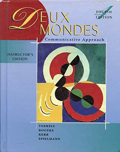 Book Deux Mondes a Communicative Approach (Instructors Edition) (English and French Edition) free