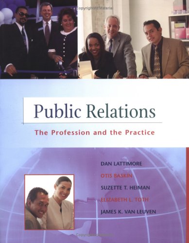 Book Public Relations: The Practice and the Profession (NAI, text alone) free