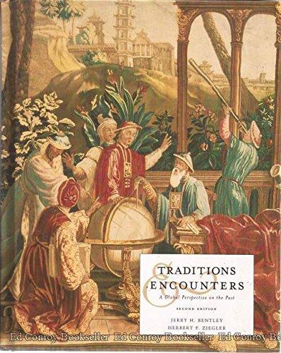 Book Traditions & Encounters: A Global Perspective on the Past Second Edition free