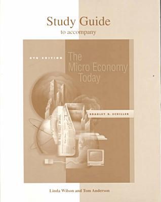 Book Study Guide for use with The Microeconomy Today free
