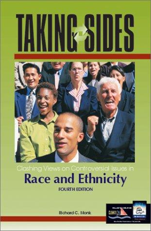 Book Taking Sides: Clashing Views on Controversial Issues in Race and Ethnicity (Taking Sides : Clashing Views on Controversial Issues on Race and Ethnicity, 4th ed) free
