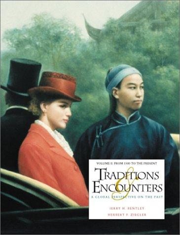 Book Traditions & Encounters: A Global Perspective on the Past Volume 2: From 1500 to the Present free