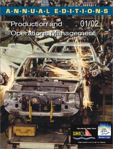 Book Annual Editions: Production and Operations Management 01/02 free