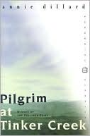 Book Pilgrim at Tinker Creek (Harper Perennial Modern Classics) free