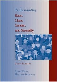 Book Understanding Race, Class, Gender, & Sexuality:  Case Studies free