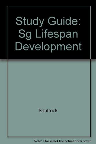 Book Study Guide to accompany:  A Topical Approach to Life-span Development free