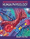 Book A Laboratory Guide to Human Physiology:  Concepts and Clinical Applications free