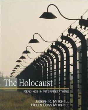 Book The Holocaust: Readings and Interpretations (Textbook) free