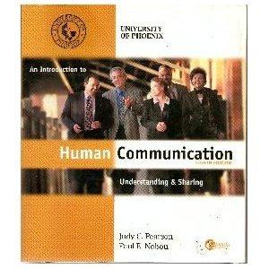 Book An Introduction To Human Communication: Understanding & Sharing (an Introduction To Human Communication: Understanding & Sharing, Special Edition For University Of Phoenix) free