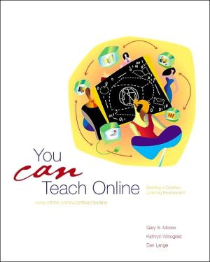 Book You CAN Teach Online! The McGraw Hill Guide to Building Creative Learning Environments free