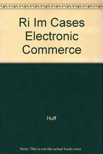 Book Instructor's Manual: Cases In Electronic Commerce free