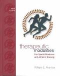 Book Therapeutic Modalities: For Sports Medicine and Athletic Training free