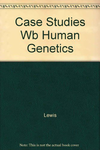 Book Case Workbook in Human Genetics free