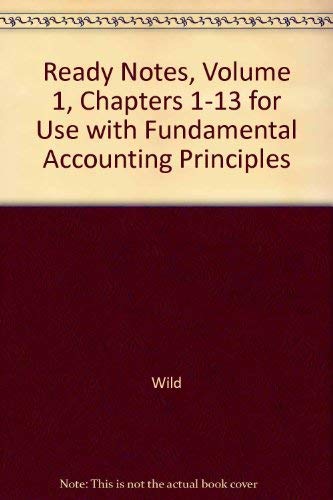 Book Ready Notes, Volume 1, Chapters 1-13 for use with Fundamental Accounting Principles free