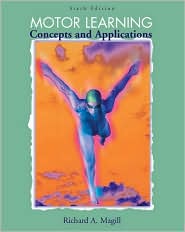 Book Motor Learning: Concepts and Applications with PowerWeb: Health and Human Performance free
