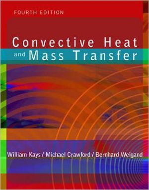 Book Convective Heat and Mass Transfer (Mcgraw-Hill Series in Mechanical Engineering) free
