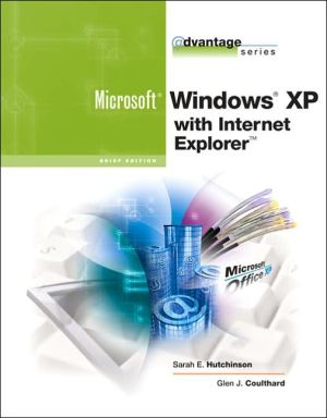 Book The Advantage Series: Microsoft Windows XP with Internet Explorer free