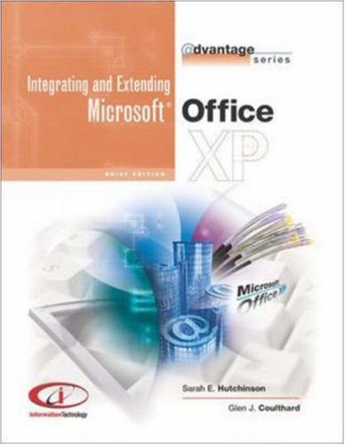 Book The Advantage Series: Integrating and Extending Microsoft Office XP- Brief free
