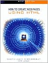 Book The Interactive Computing Series: How to Create Web Pages using HTML - Brief free